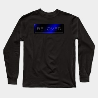 A Bea Kay Thing Called Beloved- Blue Label Long Sleeve T-Shirt